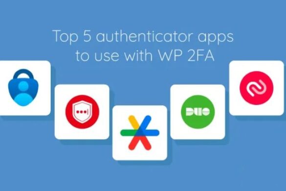 Best 2FA Authenticator Apps to Secure Your Online Accounts