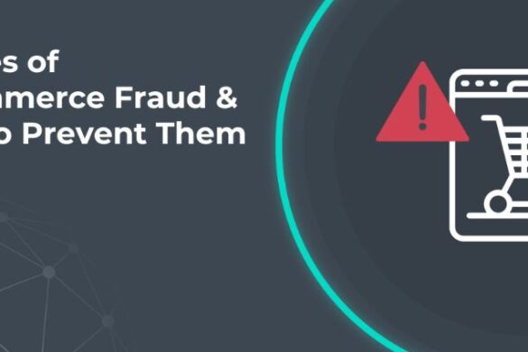 Protect Yourself from E-commerce Fraud: Common Scams and Prevention Tips
