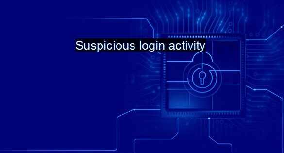 How to Check Login Activity on Your Accounts and Stay Secure